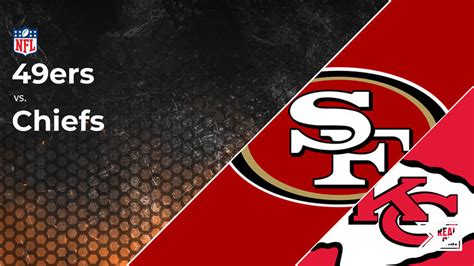 49ers lines|49ers vs Chiefs Odds .